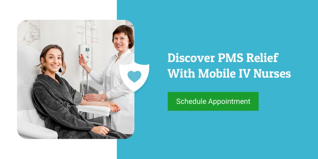 How IV Therapy Can Improve PMS Symptoms How IV Therapy Can Improve PMS Symptoms